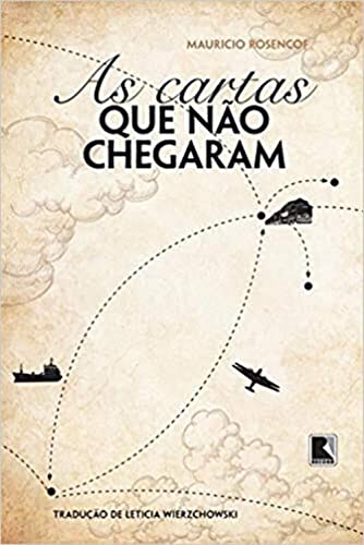 As cartas que não chegaram: