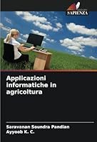 Applicazioni informatiche in agricoltura 6208747198 Book Cover
