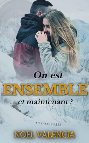 On est ensemble: Quoi encore?