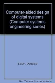 Amazon.co.jp: Computer-aided design of digital systems (Computer