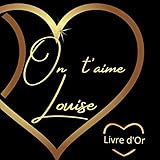 Livre d'or Louise: prénom Louise
