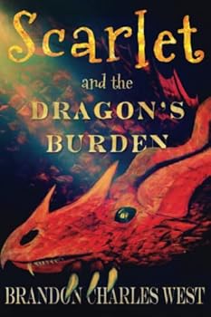 Scarlet and the Dragon's Burden - Book #2 of the Scarlet Hopewell