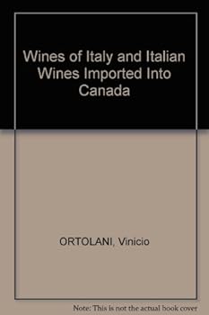 Paperback Wines of Italy and Italian Wines Imported Into Canada Book
