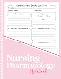 Pharmacology Nursing Notebooks: A Simple Study Companion for Nursing Pharmacology