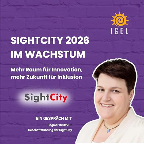 SightCity 2026 im Wachstum &ndash; Mehr Raum f&uuml;r Innovation, mehr Zukunft f&uuml;r Inklusion