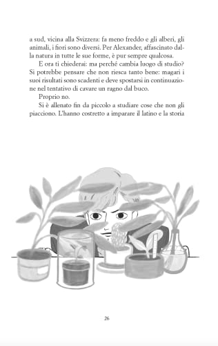 Il Bis-Bis Nonno Di Greta Thunberg. Alla Scoperta Di Alexander Von Humbold, L'inventore Dell'ecologia - 4