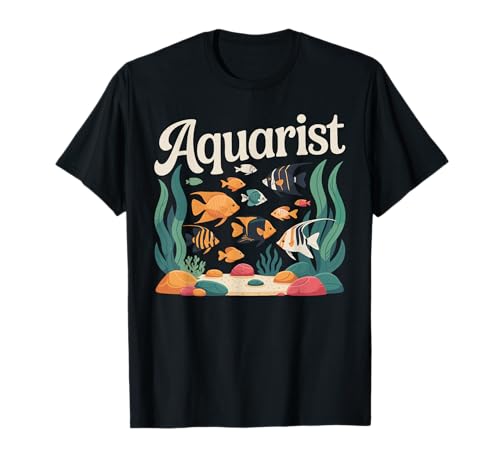Aquarium Art for Men Women Fish Lover Fish Tank Enthusiast T-Shirt