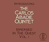  Carlos Abadie - Immersed In The Quest Volume 1