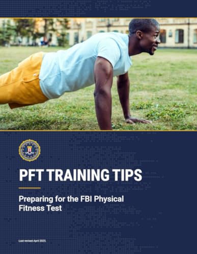 PFT Training Tips: Preparing for the FBI Physical Fitness Test: