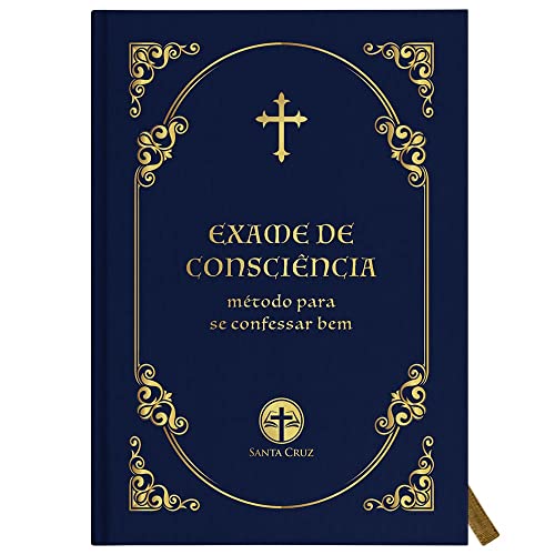 Exame de Consciência - Método Para se Confessar bem