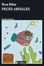 Peces abisales (Andanzas)