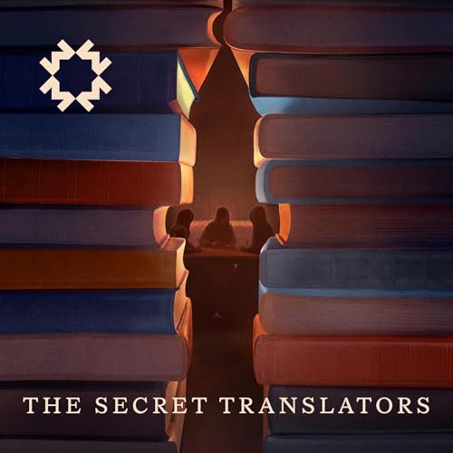 #3 The Secret Translators (with The Digital Sisterhood)