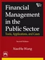 Financial Management in the Public Sector 8120343166 Book Cover