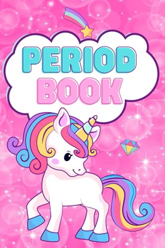 Period Book: Cute period tracker journal for unicorn lovers. Monitor PMS symptoms and mood swings in a pocket diary. Period Book: Cute period tracker journal for unicorn lovers. Monitor PMS symptoms and mood swings in a pocket diary.
