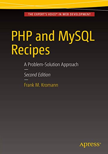 PHP and MySQL Recipes: A Problem-Solution Approach view 2