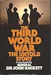 The Third World War: The Untold Story