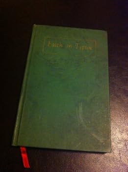 Hardcover Faith on tiptoe Book