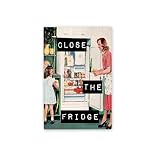 Close The Fridge Funny Retro Housewife Vertical Style Refrigerator Alert Magnet