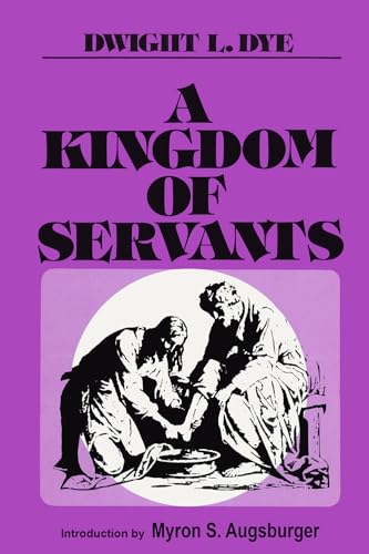 A kingdom of servants: The kingdom of God