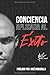 Conciencia aplicada al &Atilde;&copy;xito (Spanish Edition)