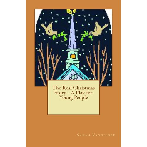 The Real Christmas Story - A Play for Young People by Sarah Vangilder episode artwork