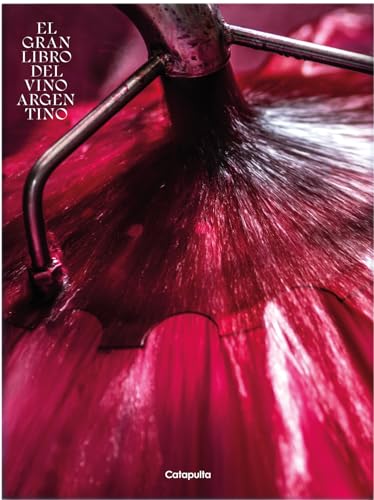 El gran libro del vino argentino (Adultos)