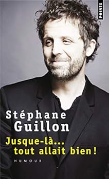 Paperback Jusque-L...Tout Allait Bien [French] Book