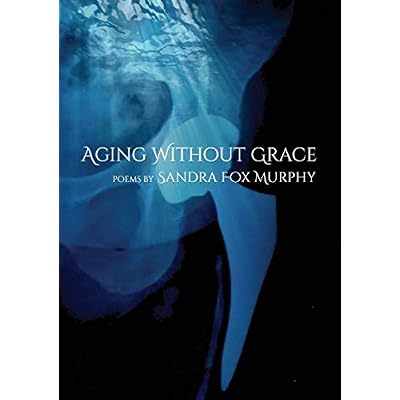 Aging Without Grace