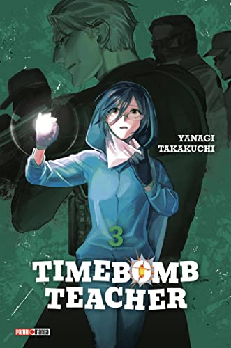 Timebomb Teacher — Tome 3