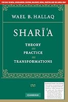 Shari'a South Asian Edition: Theory, Practice, Transformations 0521180333 Book Cover