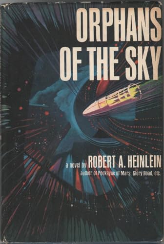 Orphans of the sky,: A novel B0006BLWN2 Book Cover