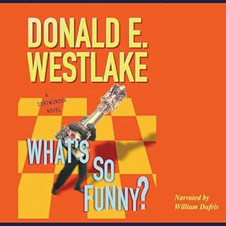 What's So Funny? Audiolibro Por Donald E. Westlake arte de portada