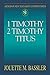 Abingdon New Testament Commentaries: 1 & 2 Timothy and Titus