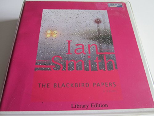 The Blackbird Papers 1415901252 Book Cover