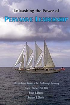 Paperback Unleashing the Power of Pervasive Leadership Book