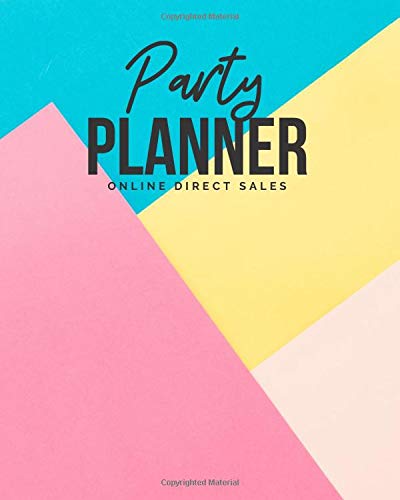 Direct Sales Online Party Planner: Host Successful Online Events & Parties - Planning Journal - MultiLevel Marketing Business Tool - Small Business - Network Marketer ( 8 x 10 )