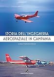 Storia dell'ingegneria aerospaziale in Campania