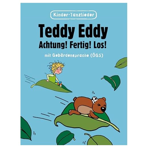 Teddy Eddy - Achtung! Fertig! Los! 8 Teddy Eddy - Achtung! Fertig! Los! (mit Gebärdensprache)