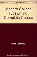 Modern College Typewriting: A Complete Course 0155605682 Book Cover