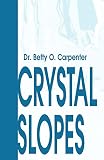Crystal Slopes