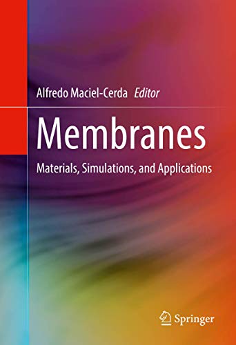 Membranes: Materials, Simulations, and Applications