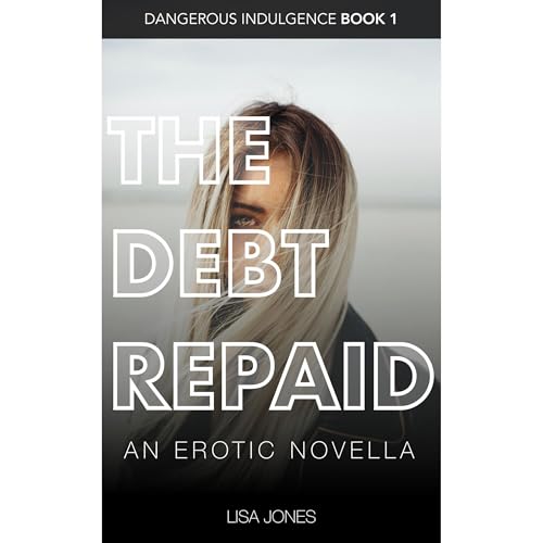 The Debt Repaid Audiobook By Lisa Jones cover art