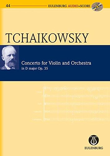 Violin Concerto in D Op.35 (Eulenburg Audio+Score Series)