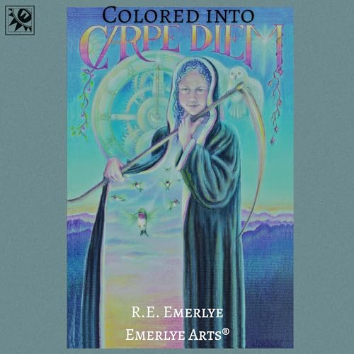 Colored into Carpe Diem by R.E. Emerlye, Emerlye Arts episode artwork