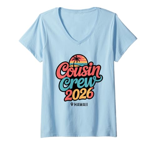 Womens Cousin Crew 2026 Hawaii Vacay Squad Family Vacation Trip V-Neck T-Shirt