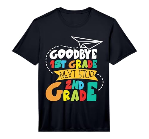Next Stop 2nd Grade Last Day of 1st Grade School Graduate Performance T-Shirt