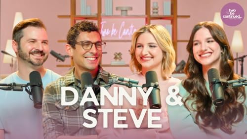 Danny & Steve: Adventures in Pasta & Parenting