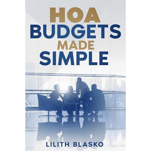 HOA Budgets Made Simple: Financial Planning for Community Managers Audiolibro Por Lilith Blasko arte de portada