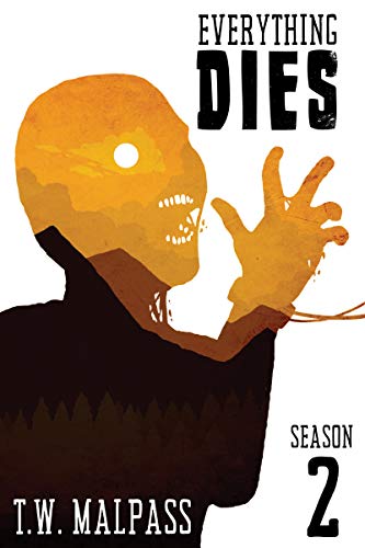 Cover of Everything Dies, Season Two