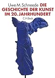  Die Geschichte der Kunst im 20. Jahrhundert: Von den Avantgarden bis zur Gegenwart